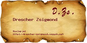 Drescher Zsigmond névjegykártya
